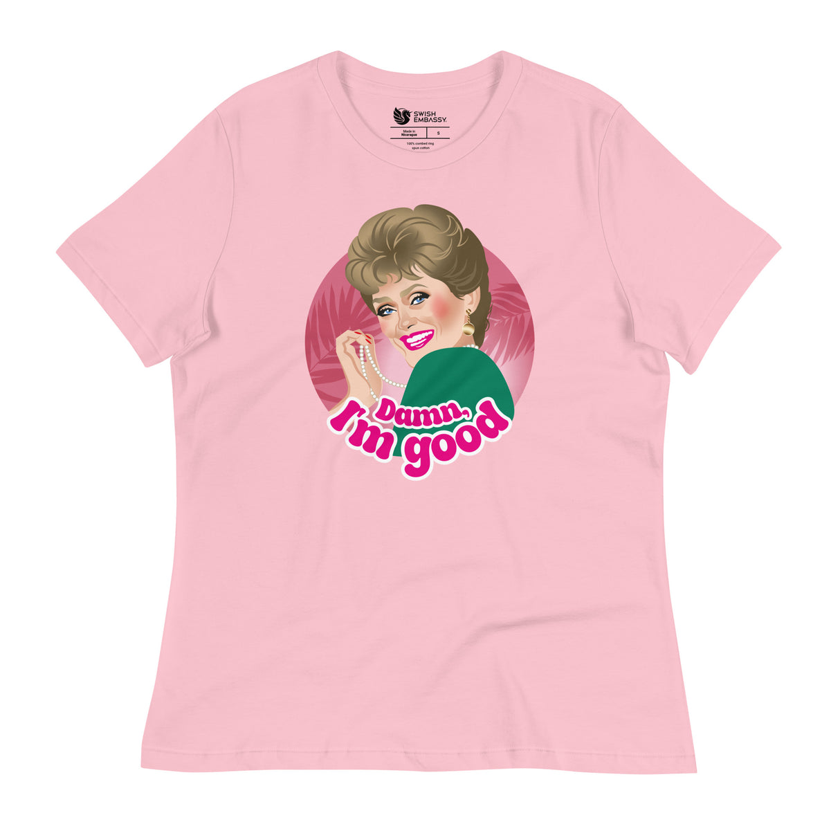 Damn I'm Good (Women's Relaxed T-Shirt)-Women's T-Shirts-Swish Embassy