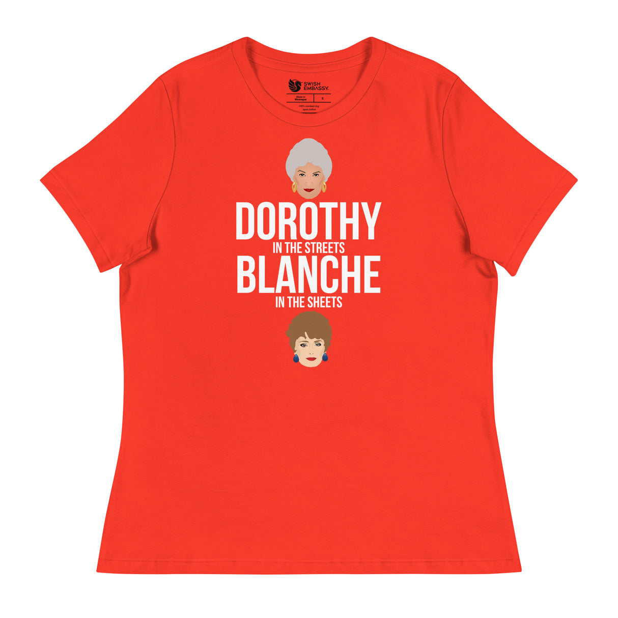 Dorothy in the Streets, Blanche in the Sheets (Women's Relaxed T-Shirt)-Women's T-Shirts-Swish Embassy