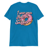 I Saw Your Hole Pic-T-Shirts-Swish Embassy