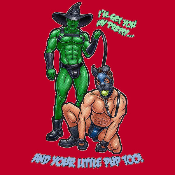I'll Get Your My Pretty!