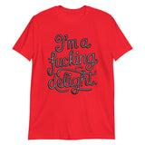 I'm a F*cking Delight-T-Shirts-Swish Embassy
