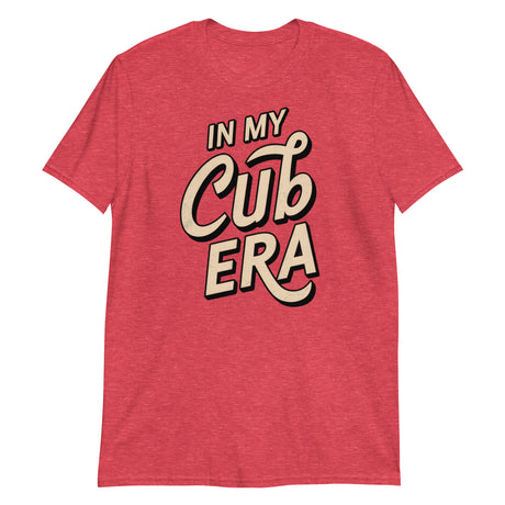 In My Cub Era-T-Shirts-Swish Embassy