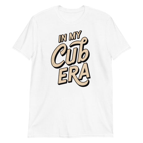 In My Cub Era-T-Shirts-Swish Embassy