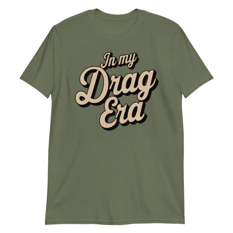 In My Drag Era-T-Shirts-Swish Embassy