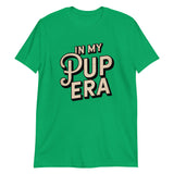 In My Pup Era-T-Shirts-Swish Embassy