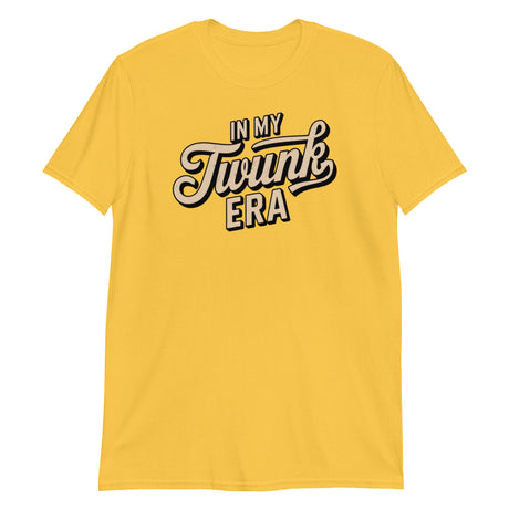 In My Twunk Era-T-Shirts-Swish Embassy