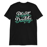 Plant Daddy-T-Shirts-Swish Embassy