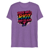 Pride Was a Riot (Triblend)-Triblend T-Shirt-Swish Embassy