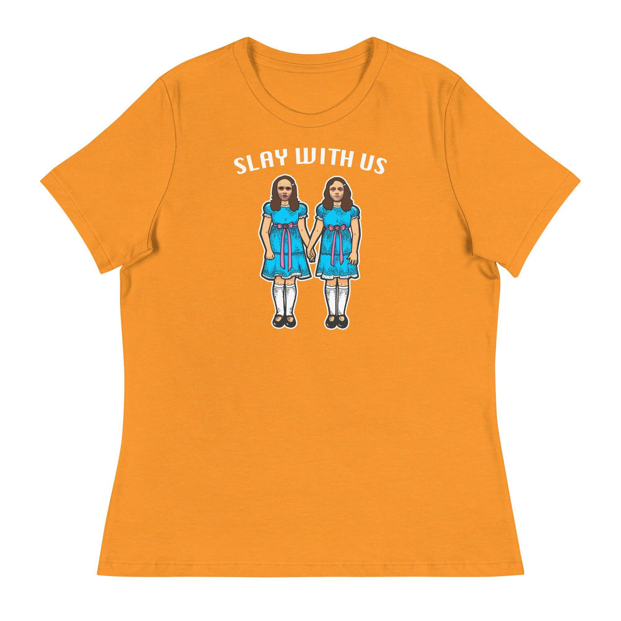 Slay With Us (Women's Relaxed T-Shirt)-Women's T-Shirts-Swish Embassy