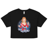 That Was Rude (Crop Top)-Crop Top-Swish Embassy