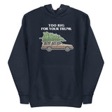 Too Big For Your Trunk (Hoodie)-Christmas Hoodies-Swish Embassy