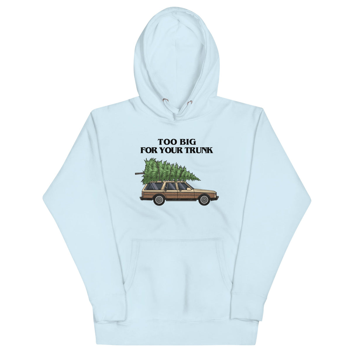Too Big For Your Trunk (Hoodie)-Christmas Hoodies-Swish Embassy