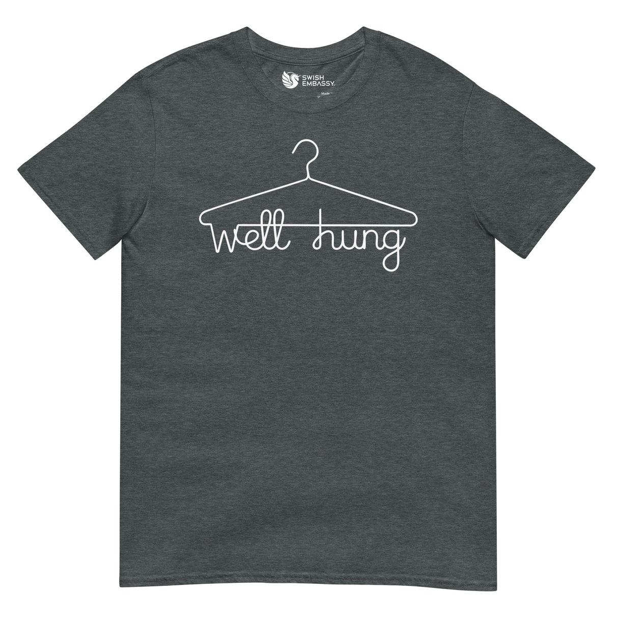 Well Hung-T-Shirts-Swish Embassy