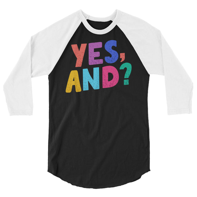 Debut garment mockup | Yes, And? (Raglan) | Black/White
