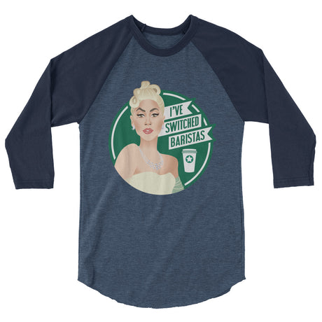 I've Switched Baristas (Raglan) - Heather Denim/Navy