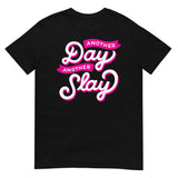 Another Day Another Slay (Daily Dozen) - Black