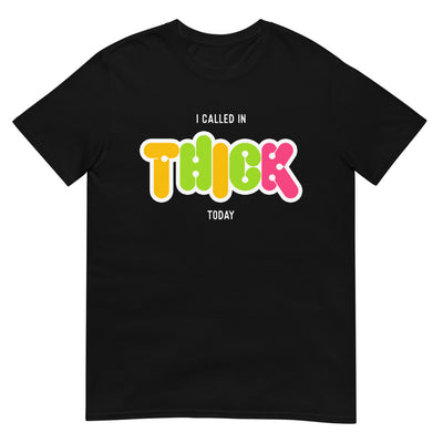 Called in Thick