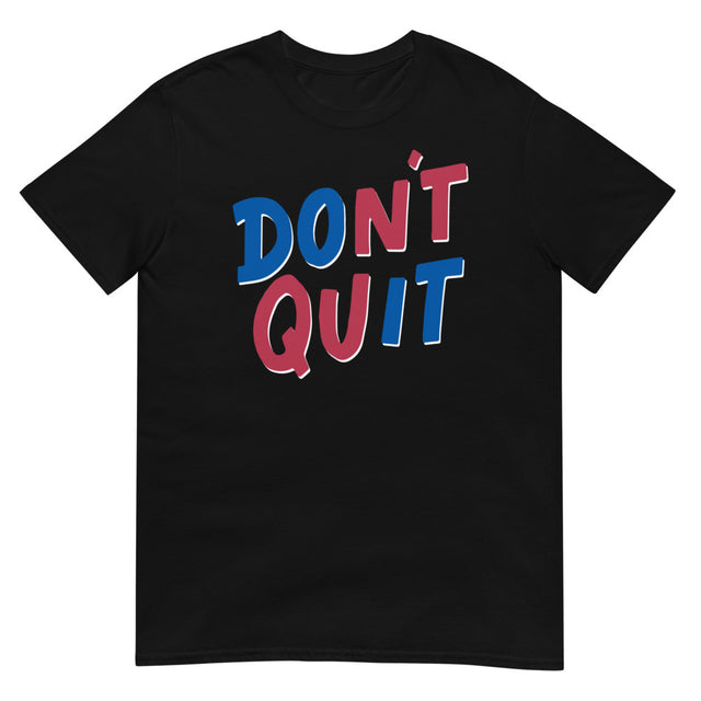 Debut garment mockup | Don't Quit (Daily Dozen) | Black
