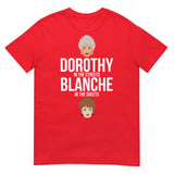 Dorothy in the Streets, Blanche in the Sheets (Daily Dozen) - Red
