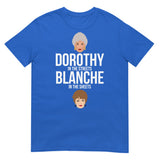 Dorothy in the Streets, Blanche in the Sheets (Daily Dozen) - Royal