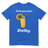 Debut garment mockup | Drink Your Juice Shelby (Daily Dozen) | Royal
