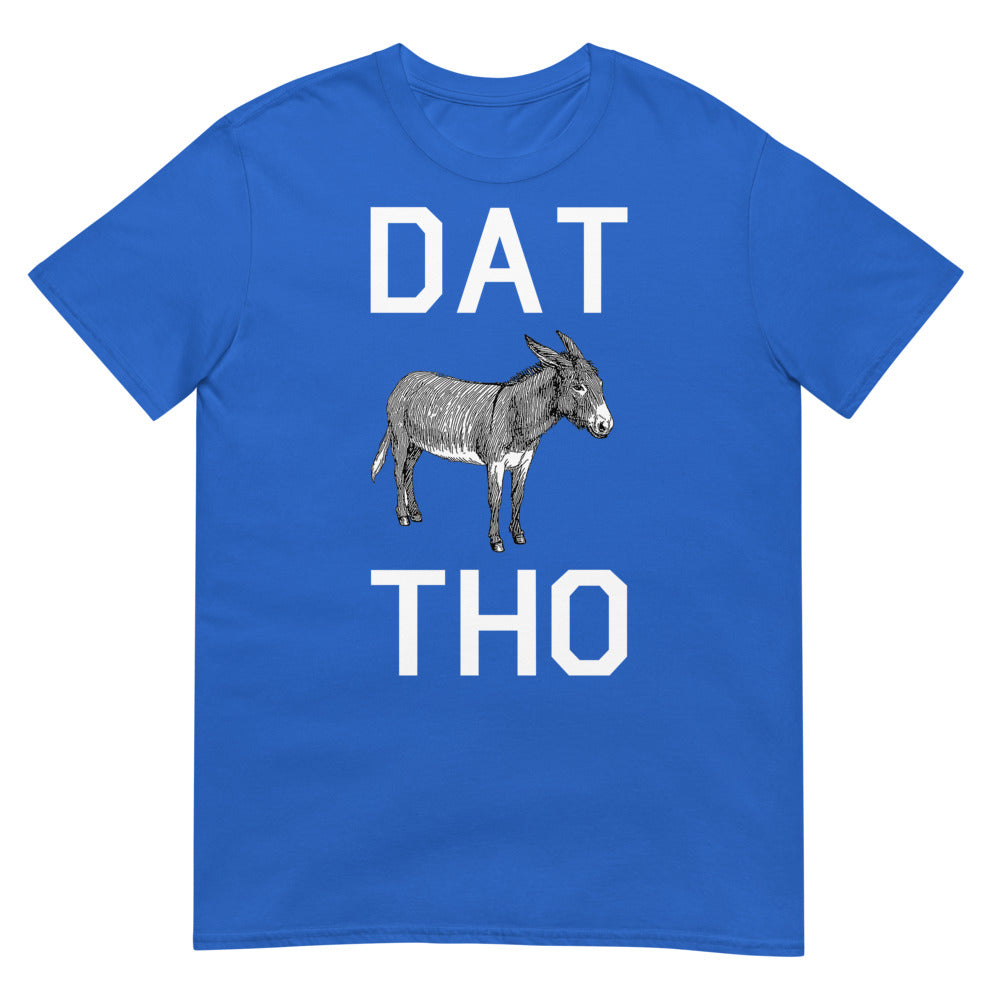 Debut garment mockup | Dat A$$ Tho (Daily Dozen) | Royal