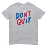 Debut garment mockup | Don't Quit (Daily Dozen) | Sport Grey