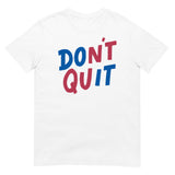Debut garment mockup | Don't Quit (Daily Dozen) | White