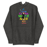 Debut garment mockup | You're Gonna Make It (Hoodie) | Charcoal Heather
