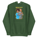 Debut garment mockup | Movin on Up (Hoodie) | Forest Green