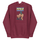 Stop Trying to Make Fetch Happen (Hoodie) - Maroon