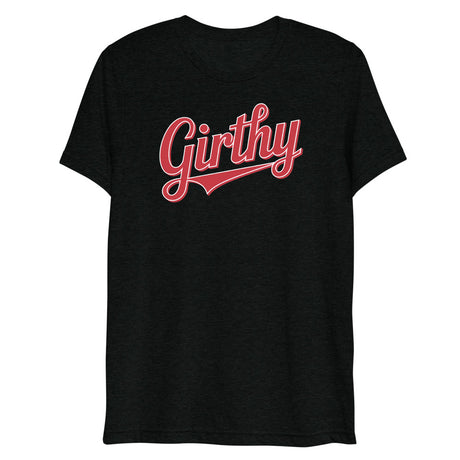 Girthy Text (Triblend) - Solid Black Triblend