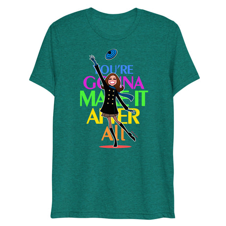 You're Gonna Make It (Triblend) - Teal Triblend