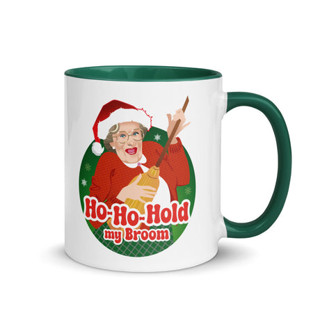 Debut garment mockup | Ho Ho Hold My Broom (Mug) | Dark Green