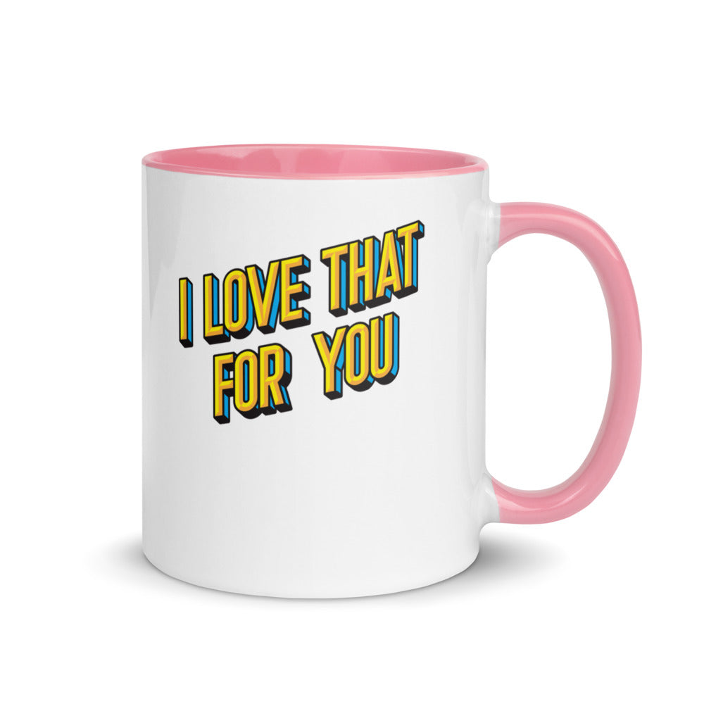 Debut garment mockup | I Love That For You (Mug) | Pink