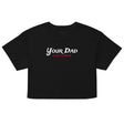 Your Dad is my Cardio (Crop Top) - Black