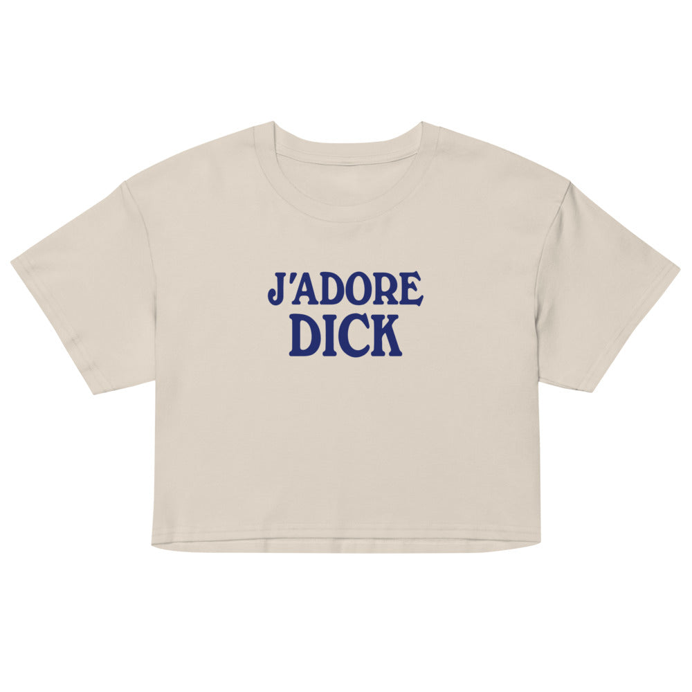 J'Adore Dick (Crop Top) - Bone