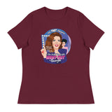 Just So You Know (Women's) - Maroon