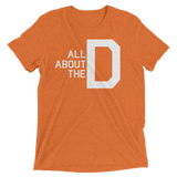 All About the D (Retail Triblend)-Triblend T-Shirt-Swish Embassy