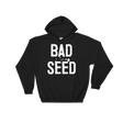 Bad Seed (Hoodie)-Hoodie-Swish Embassy