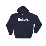 Betch (Hoodie)-Hoodie-Swish Embassy