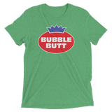 Bubble Butt (Retail Triblend)-Triblend T-Shirt-Swish Embassy