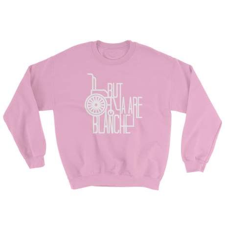 But Ya Are Blanche (Long Sleeve)-Long Sleeve-Swish Embassy