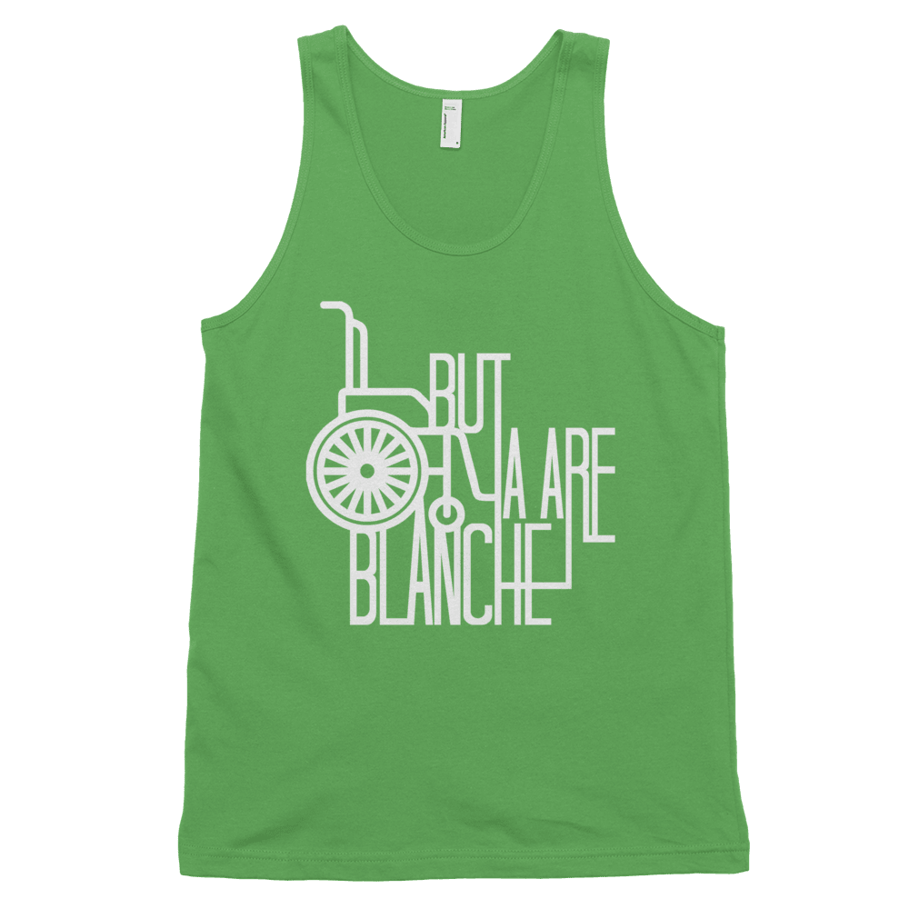 But Ya Are Blanche (Tank Top)-Tank Top-Swish Embassy