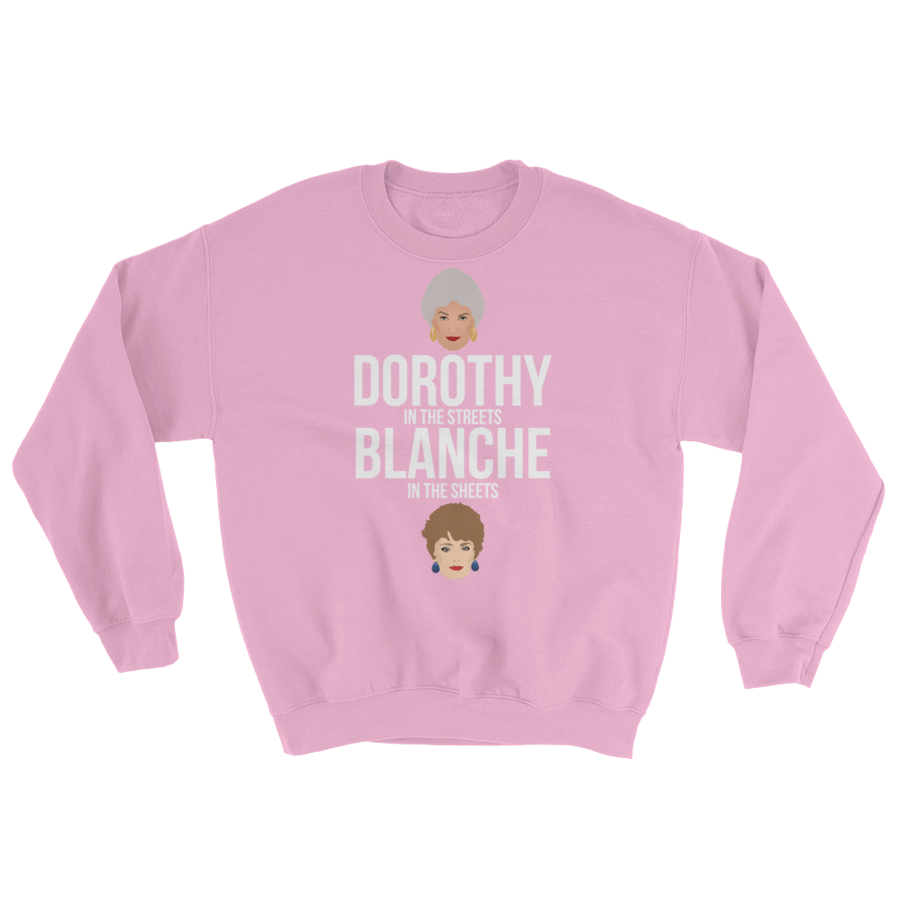 Dorothy in the Streets, Blanche in the Sheets (Long Sleeve)-Long Sleeve-Swish Embassy