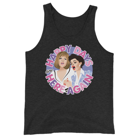 Happy Days Are Here Again (Tank Top)-Tank Top-Swish Embassy