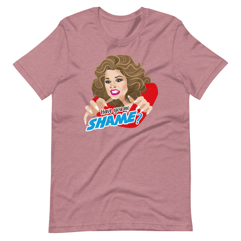 Have You No Shame?-T-Shirts-Swish Embassy