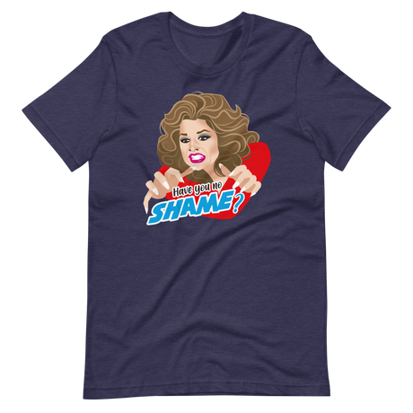 Have You No Shame?-T-Shirts-Swish Embassy