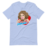 Have You No Shame?-T-Shirts-Swish Embassy