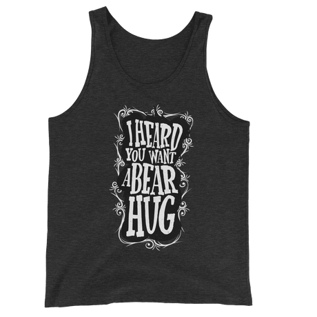 I Heard You Want A Bear Hug (Tank Top)-Tank Top-Swish Embassy